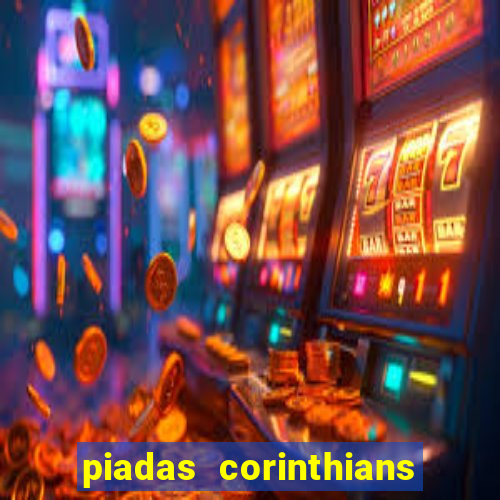 piadas corinthians x palmeiras